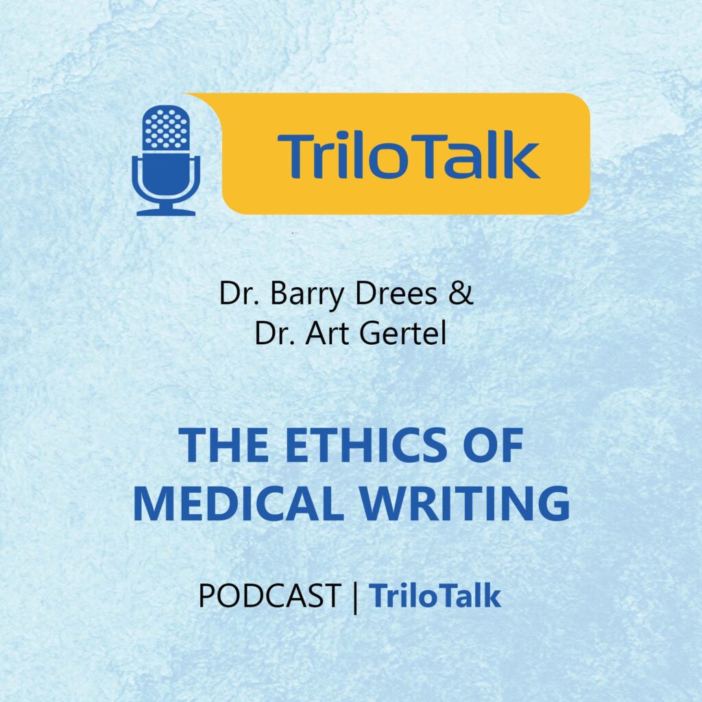 The Ethics of Medical Writing