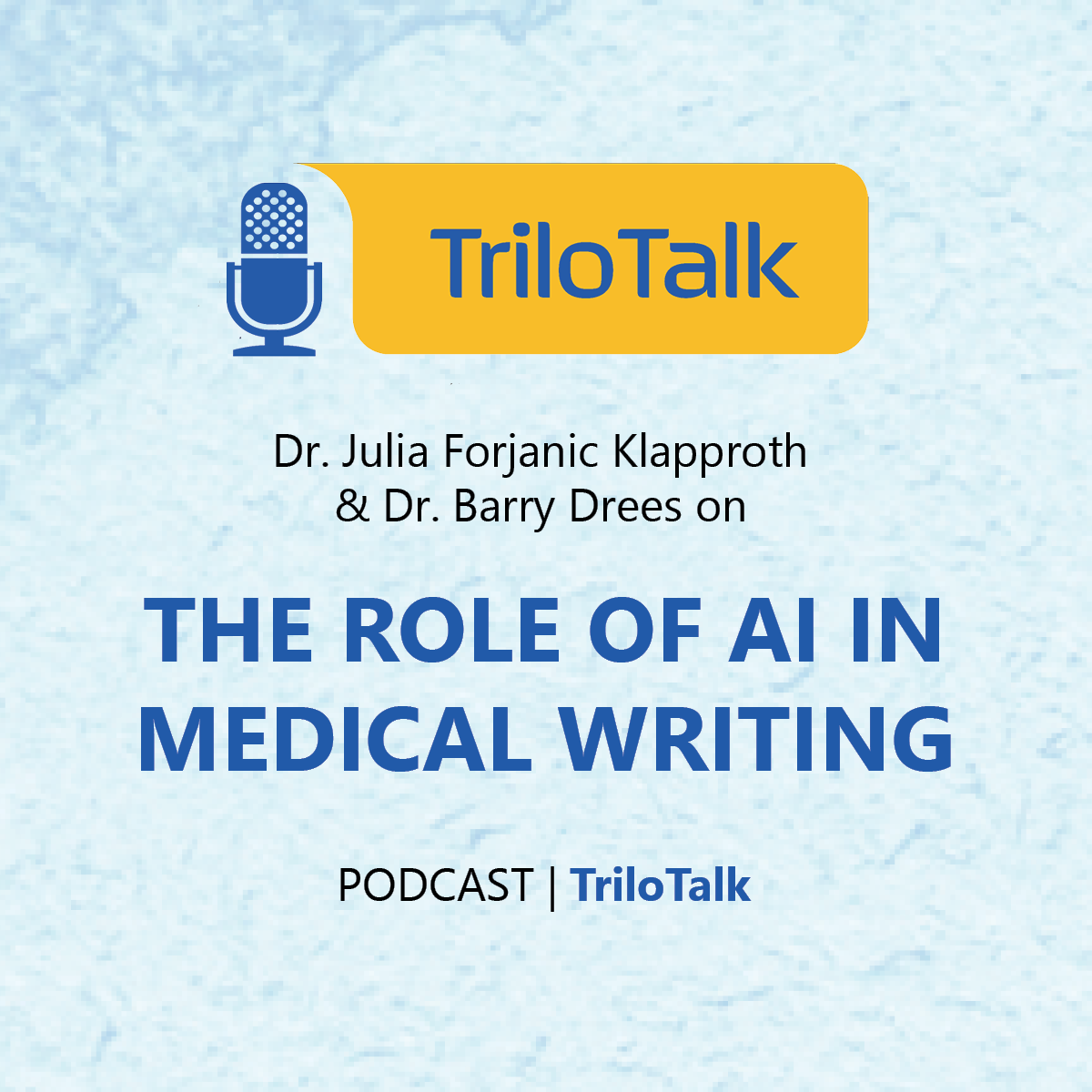 The Role of AI in Medical Writing