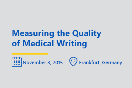 Measuring-the-Quality-of-medical-writing-think-tank-Frankfurt-november-2015